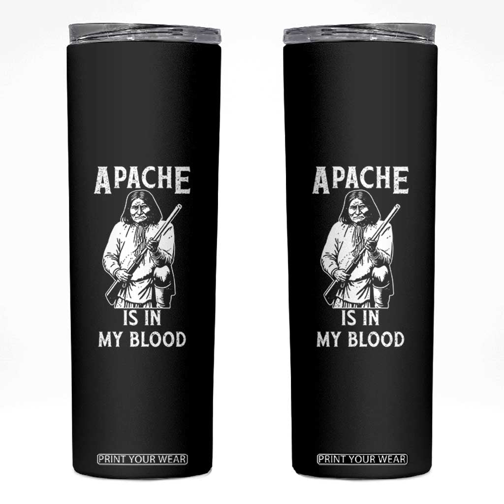 Native American Skinny Tumbler Apache Is In My Blood TS14 Black Print Your Wear