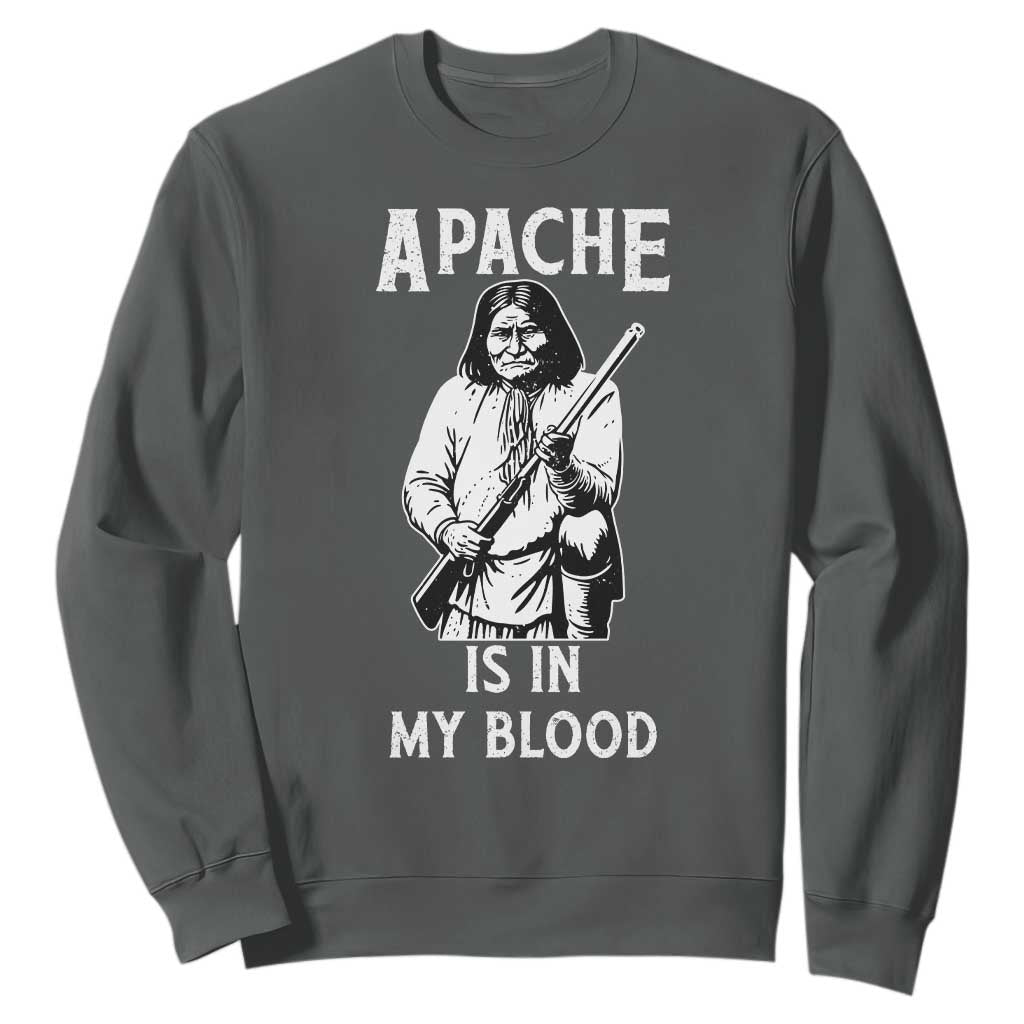 Native American Sweatshirt Apache Is In My Blood TS14 Dark Heather Print Your Wear
