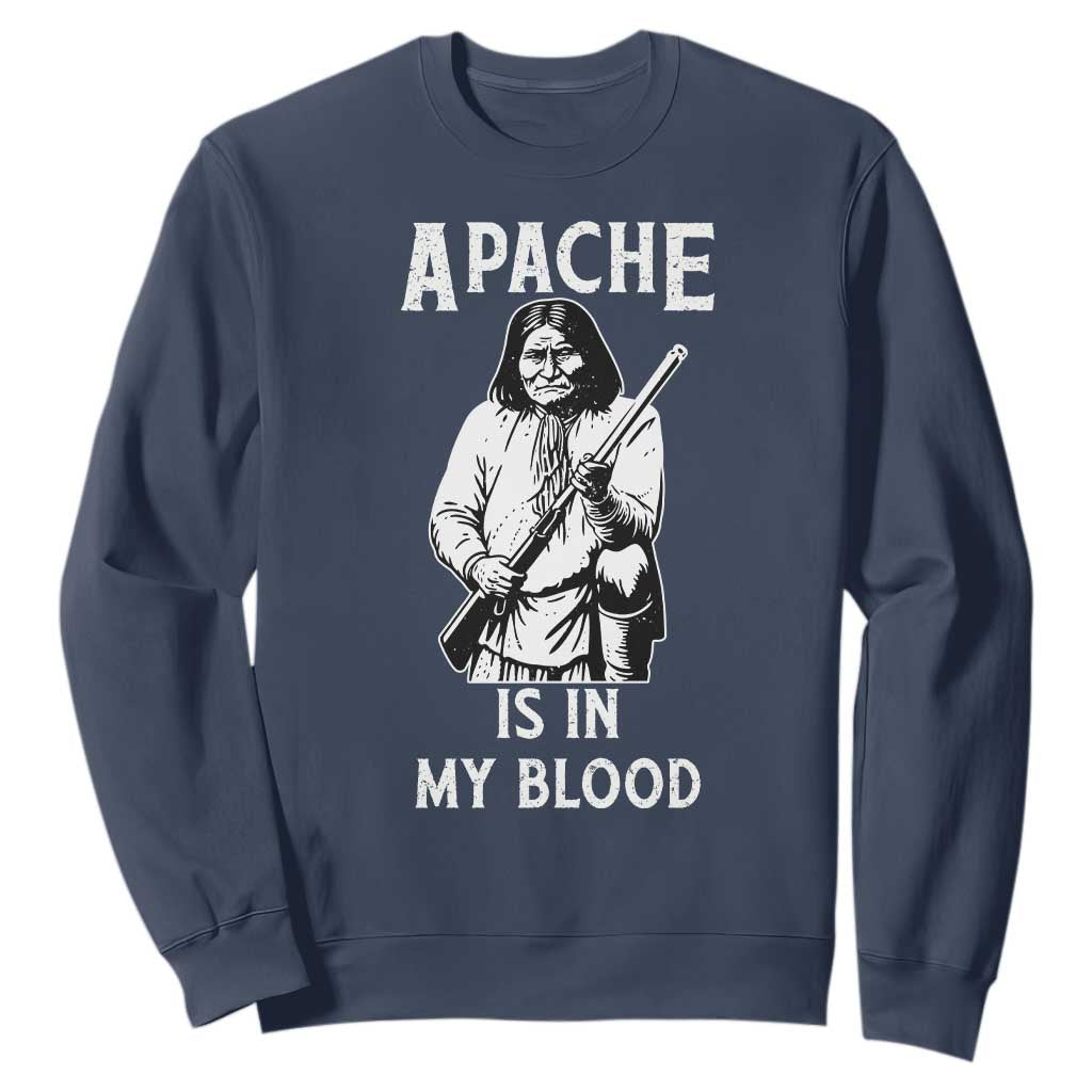 Native American Sweatshirt Apache Is In My Blood TS14 Navy Print Your Wear