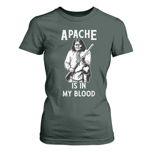 Native American T Shirt For Women Apache Is In My Blood TS14 Dark Forest Green Print Your Wear