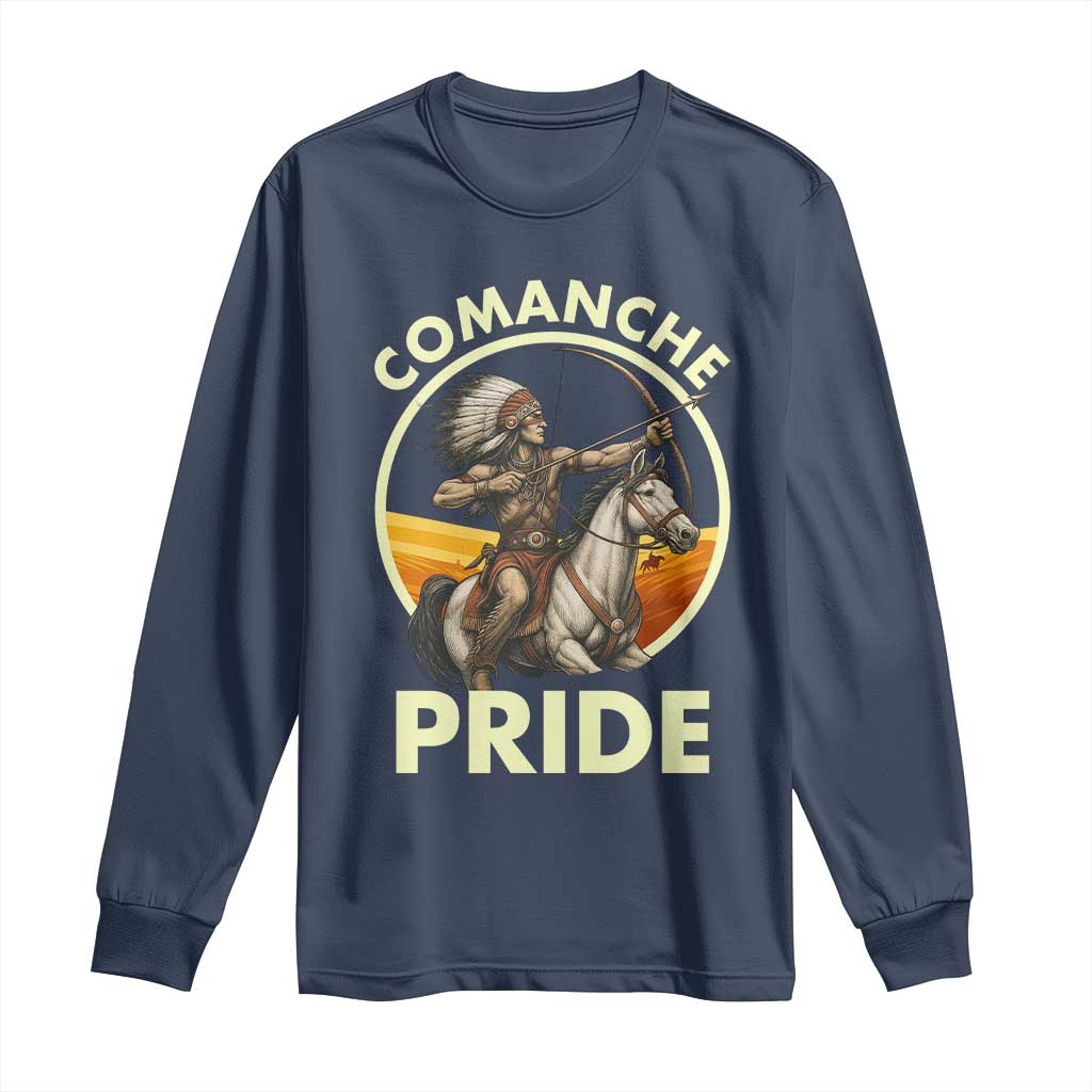 Native American Comanche Pride Indigenous People Day Long Sleeve Shirt TS14 Navy Print Your Wear