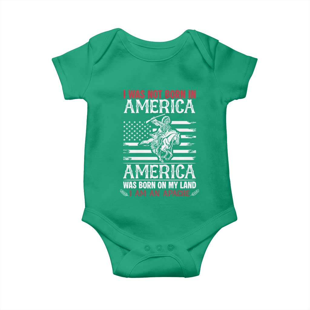 Native American Apache Baby Onesie I Was Not Born In America TS14 Irish Green Print Your Wear