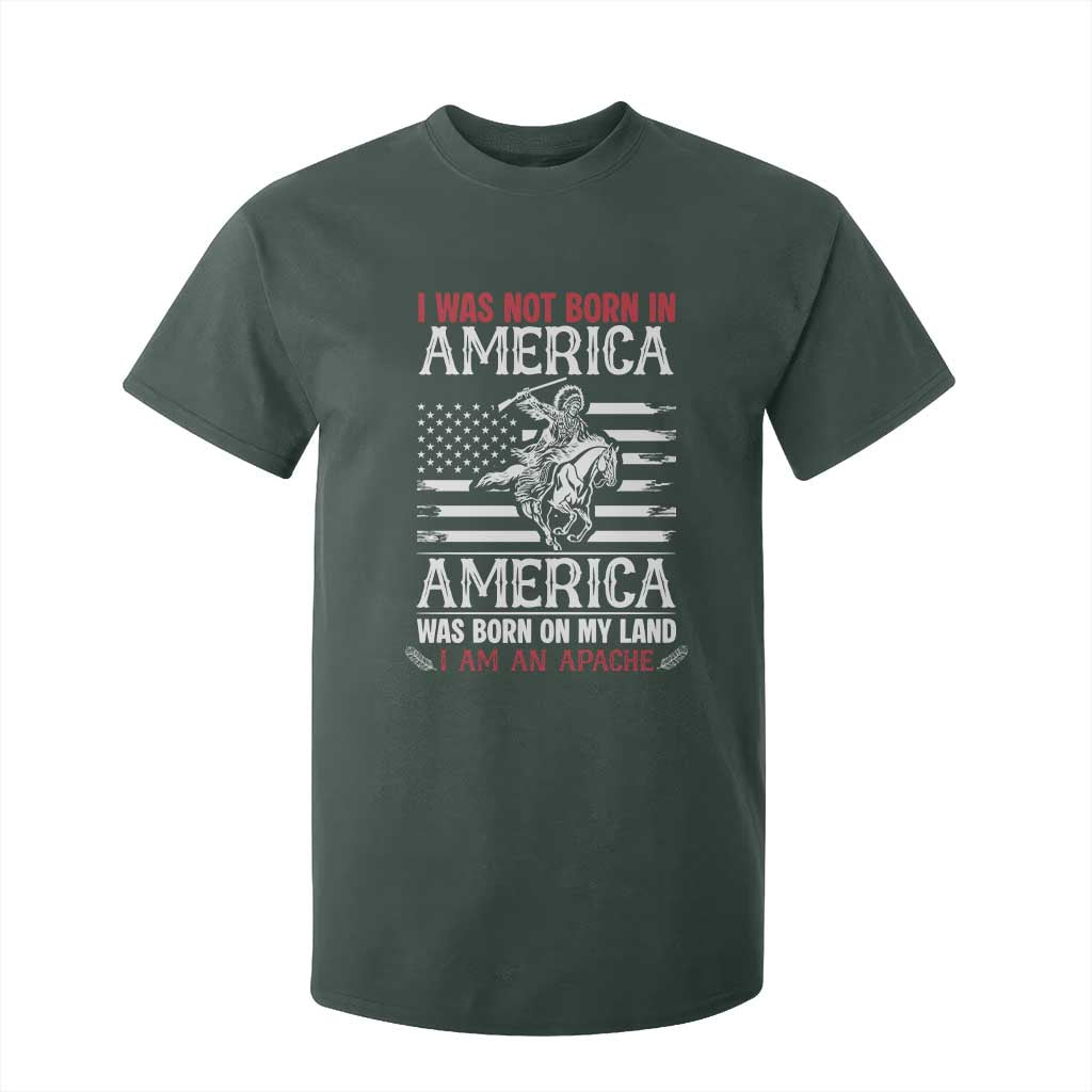 Native American Apache T Shirt For Kid I Was Not Born In America TS14 Dark Forest Green Print Your Wear
