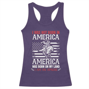 Native American Apache Racerback Tank Top I Was Not Born In America TS14 Purple Print Your Wear