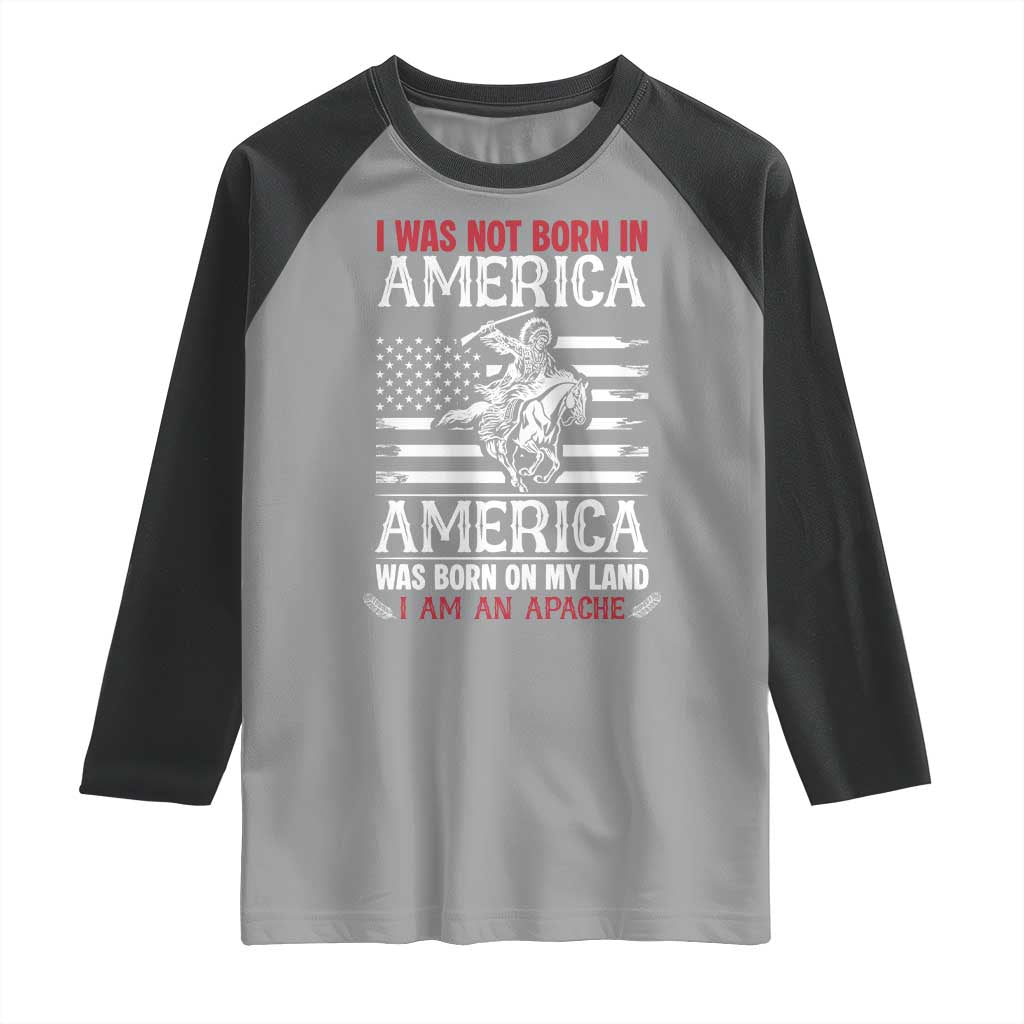 Native American Apache Raglan Shirt I Was Not Born In America TS14 Sport Gray Black Print Your Wear