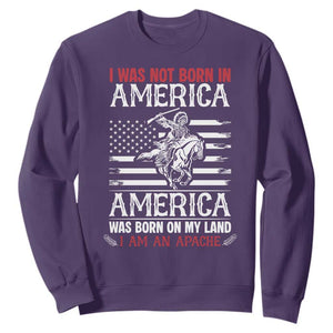 Native American Apache Sweatshirt I Was Not Born In America TS14 Purple Print Your Wear