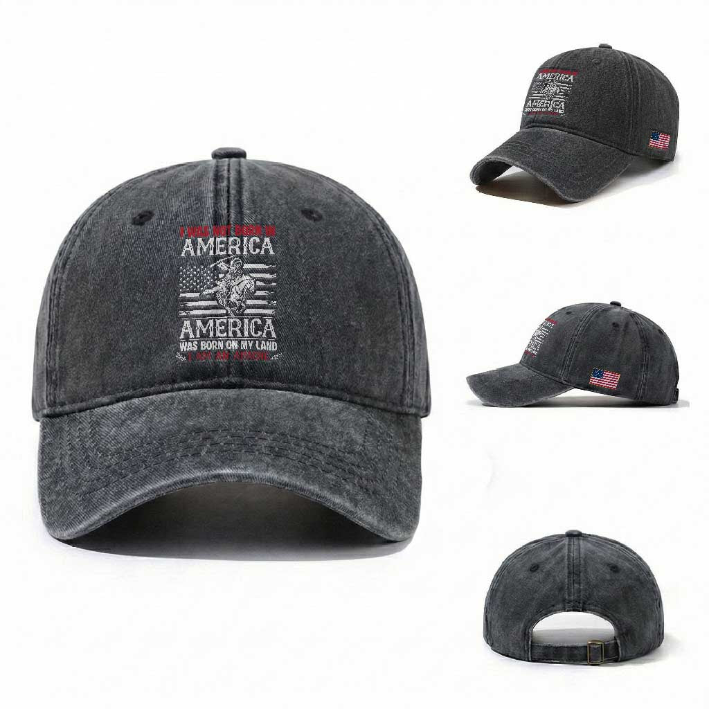 Native American Apache Washed Cotton Baseball Cap I Was Not Born In America TS14 Washed Cap Universal Fit Dark Gray Print Your Wear