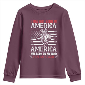 Native American Apache Youth Sweatshirt I Was Not Born In America TS14 Maroon Print Your Wear