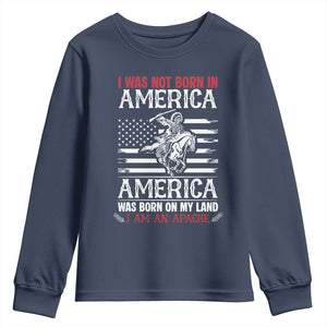 Native American Apache Youth Sweatshirt I Was Not Born In America TS14 Navy Print Your Wear