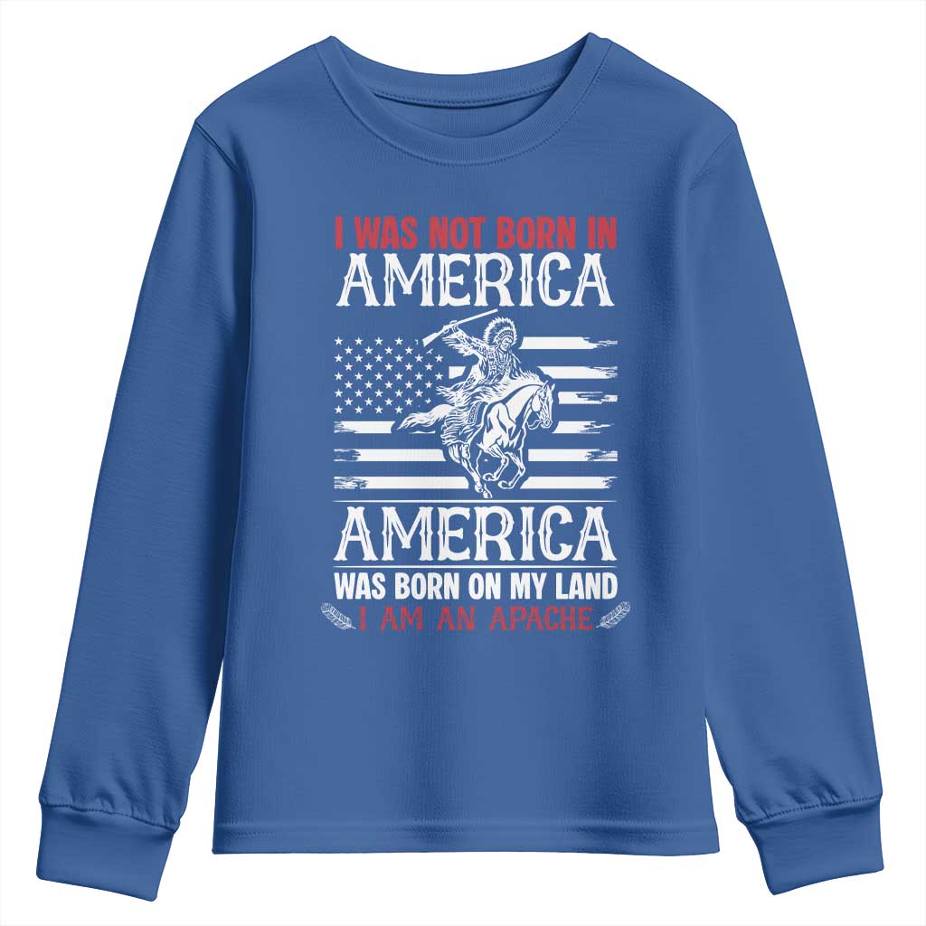 Native American Apache Youth Sweatshirt I Was Not Born In America TS14 Royal Blue Print Your Wear