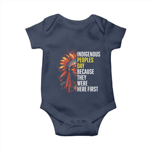 Indigenous Peoples Day Because They Were Here First Baby Onesie TS14 Navy Print Your Wear