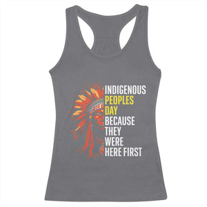 Indigenous Peoples Day Because They Were Here First Racerback Tank Top TS14 Charcoal Print Your Wear