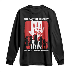 Native American Child Idian Long Sleeve Shirt The Part Of History We Must Never Forget TS14 Black Print Your Wear