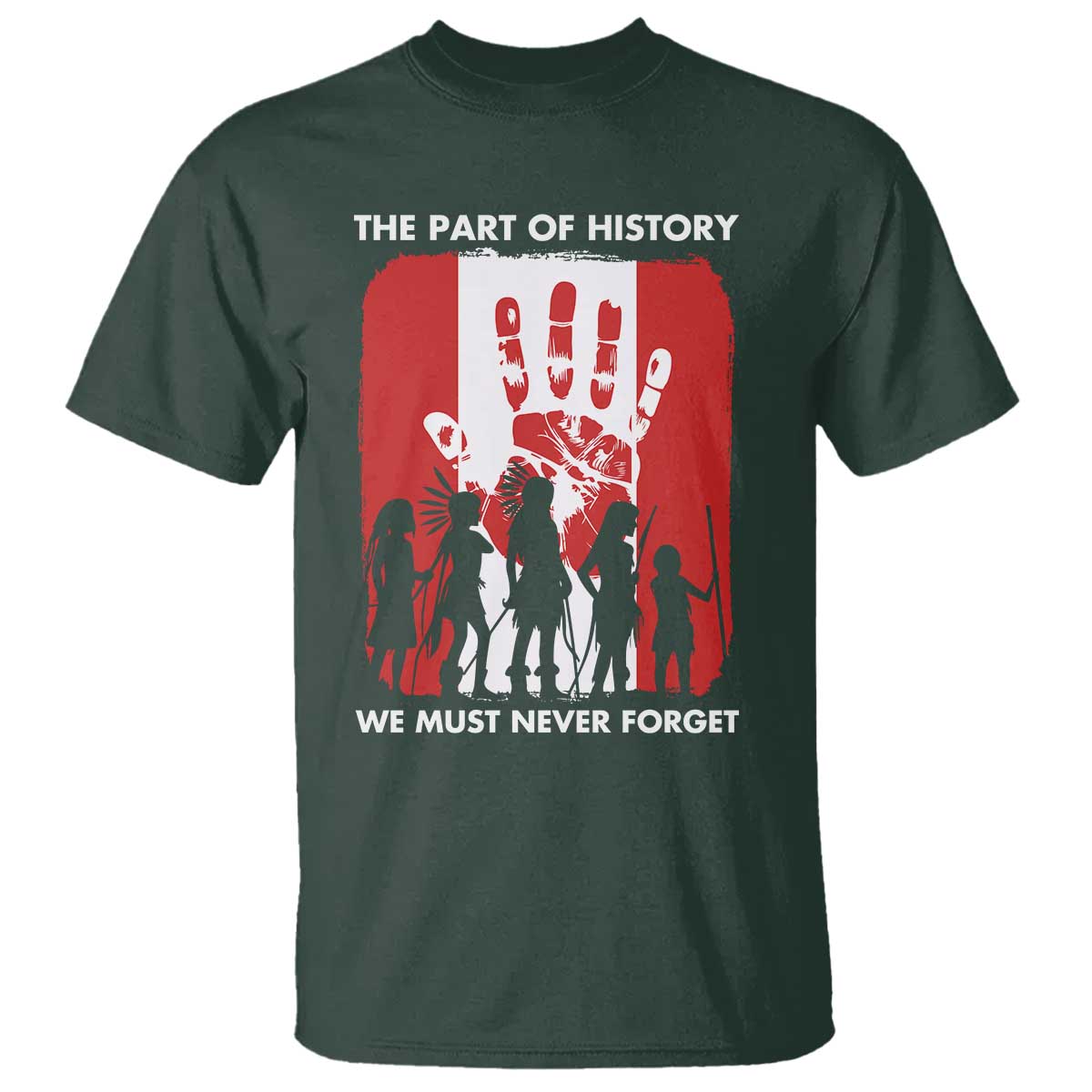 Native American Child Idian T Shirt The Part Of History We Must Never Forget TS14 Dark Forest Green Print Your Wear
