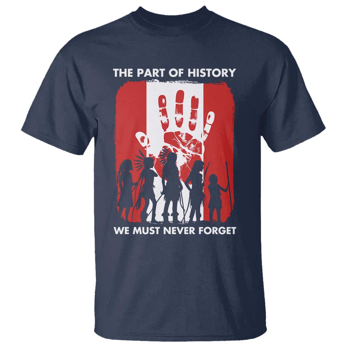 Native American Child Idian T Shirt The Part Of History We Must Never Forget TS14 Navy Print Your Wear