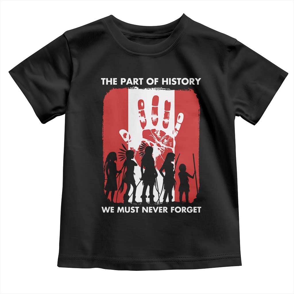Native American Child Idian Toddler T Shirt The Part Of History We Must Never Forget TS14 Black Print Your Wear