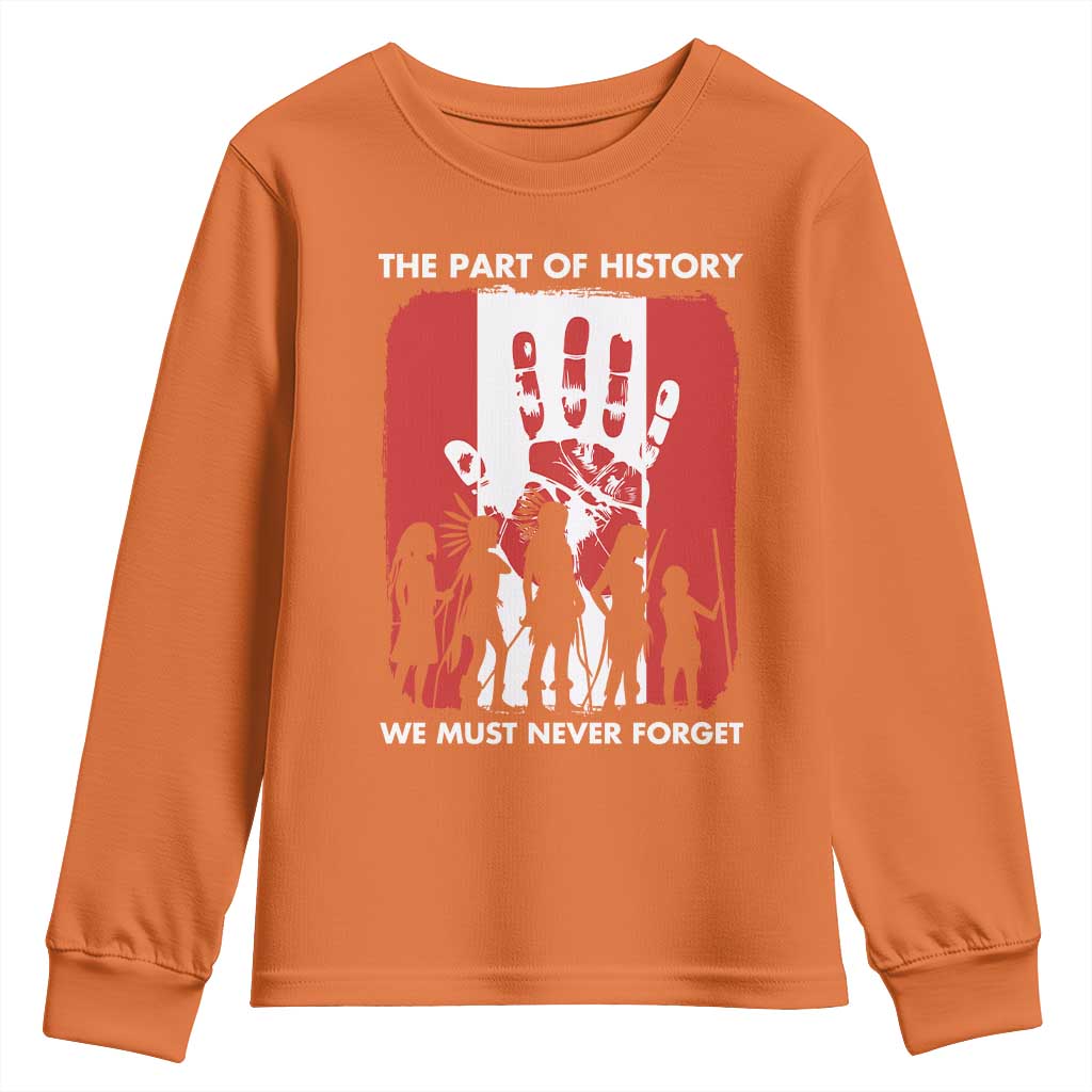 Native American Child Idian Youth Sweatshirt The Part Of History We Must Never Forget TS14 Orange Print Your Wear