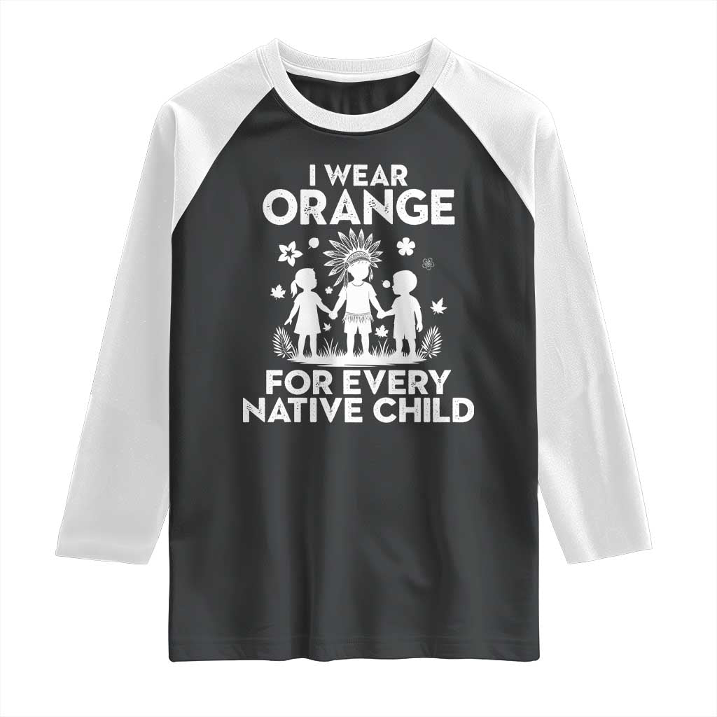Native American Child Idian Raglan Shirt I Wear Orange For Every Native Child Indian Pride TS14 Black White Print Your Wear