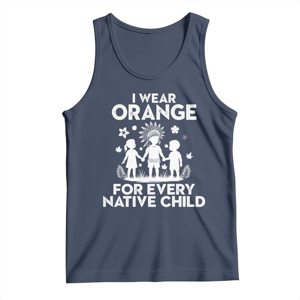Native American Child Idian Tank Top I Wear Orange For Every Native Child Indian Pride TS14 Navy Print Your Wear