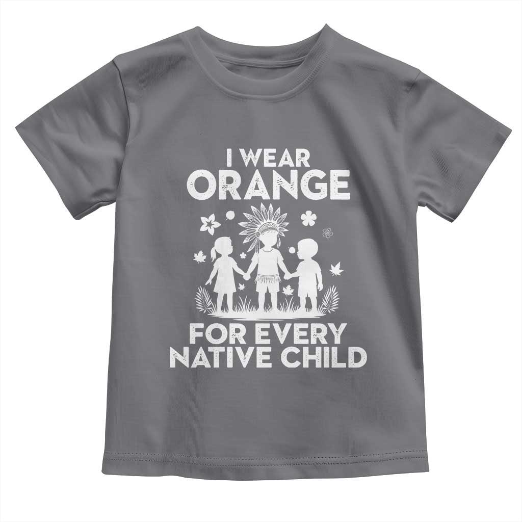 Native American Child Idian Toddler T Shirt I Wear Orange For Every Native Child Indian Pride TS14 Charcoal Print Your Wear