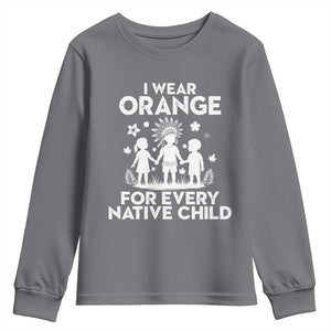 Native American Child Idian Youth Sweatshirt I Wear Orange For Every Native Child Indian Pride TS14 Charcoal Print Your Wear