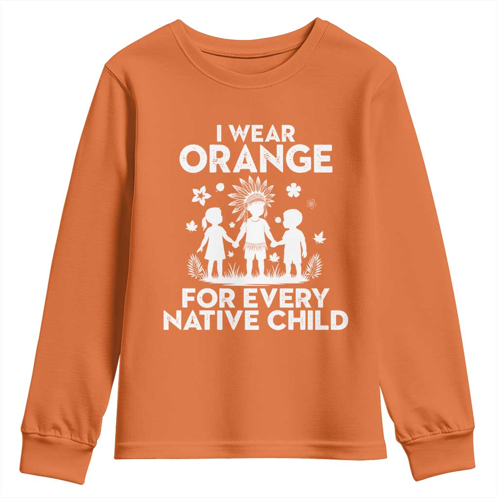 Native American Child Idian Youth Sweatshirt I Wear Orange For Every Native Child Indian Pride TS14 Orange Print Your Wear