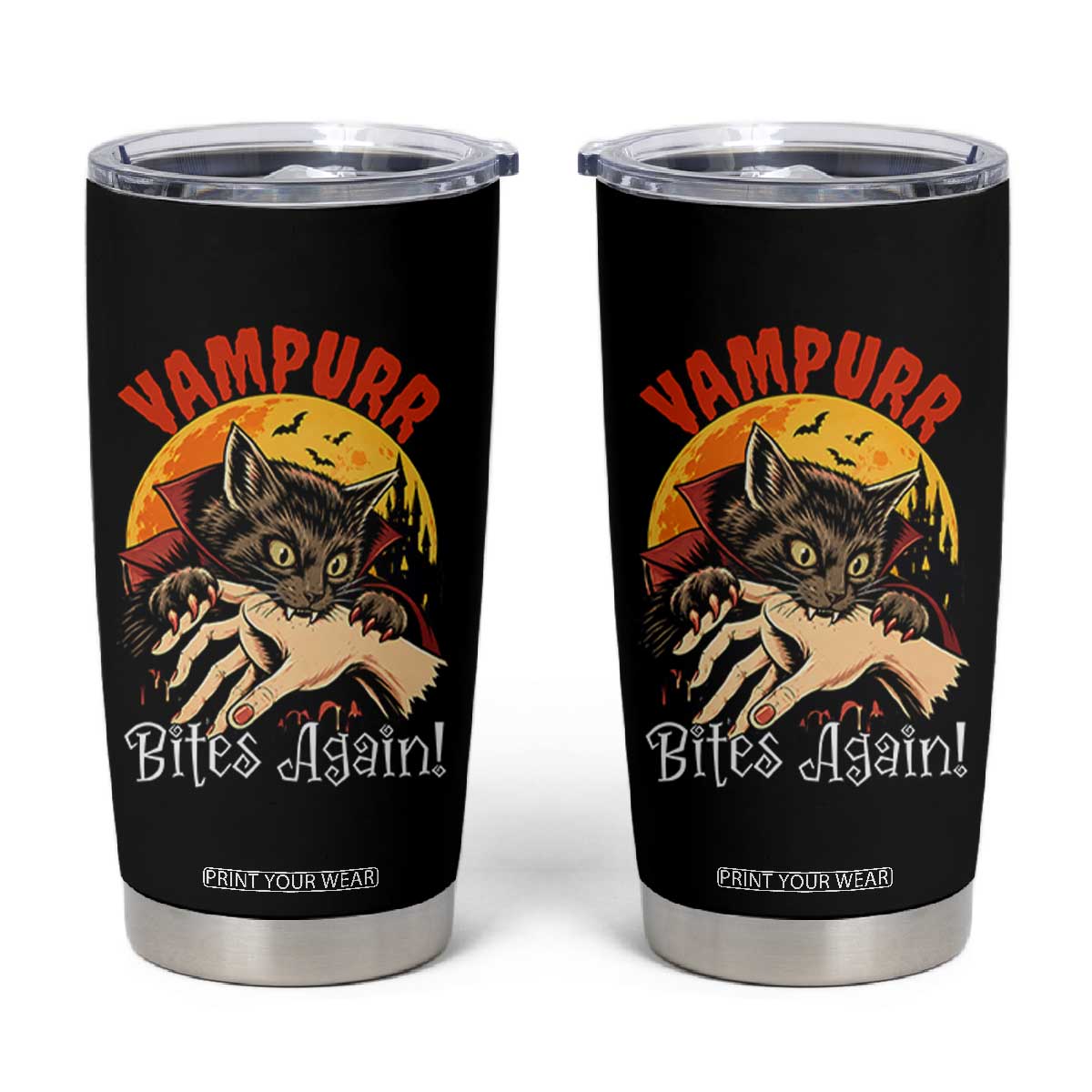 Vampurr Bites Again Tumbler Cup Funny Vampire Cat Halloween Horror TS14 Black Print Your Wear