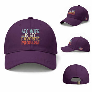 My Wife is My Favorite Problem Baseball Cap Funny Sarcastic Wife Meme TS14 Baseball Cap Universal Fit Purple Print Your Wear