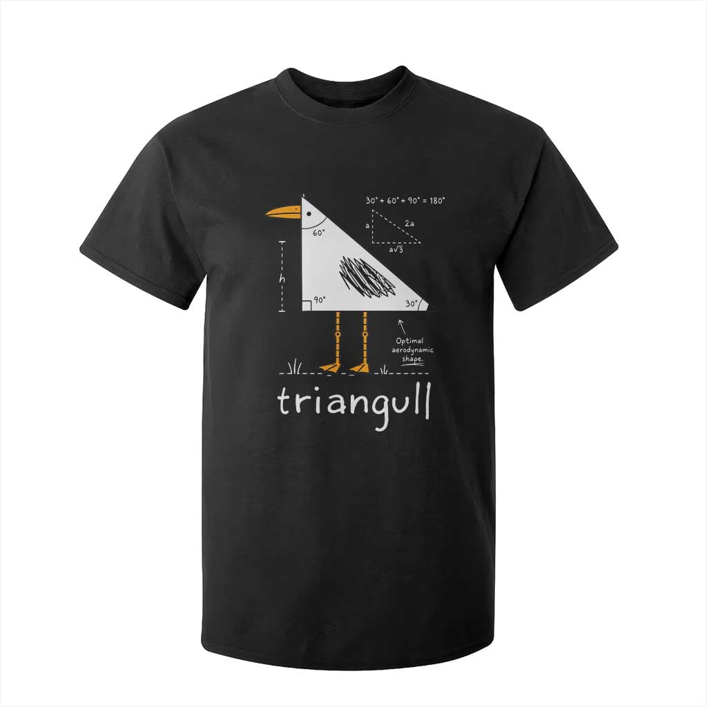 Triangull Triangle Seagull Bird Pun T Shirt For Kid Funny Math Teacher Joke Humor TS14 Black Print Your Wear