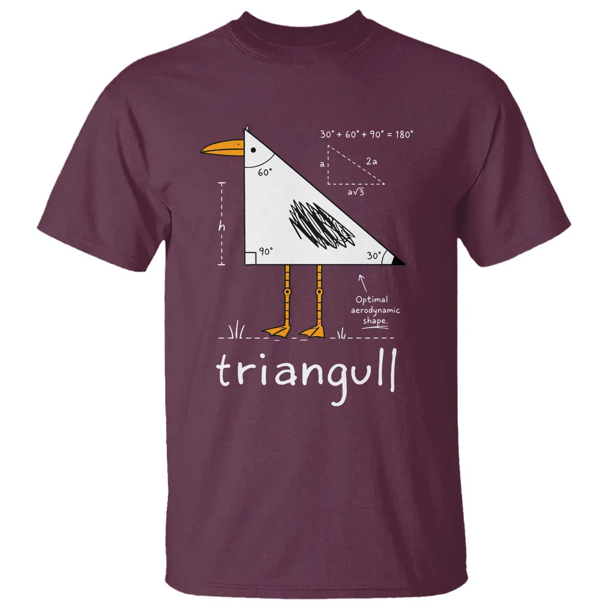 Triangull Triangle Seagull Bird Pun T Shirt Funny Math Teacher Joke Humor TS14 Maroon Print Your Wear