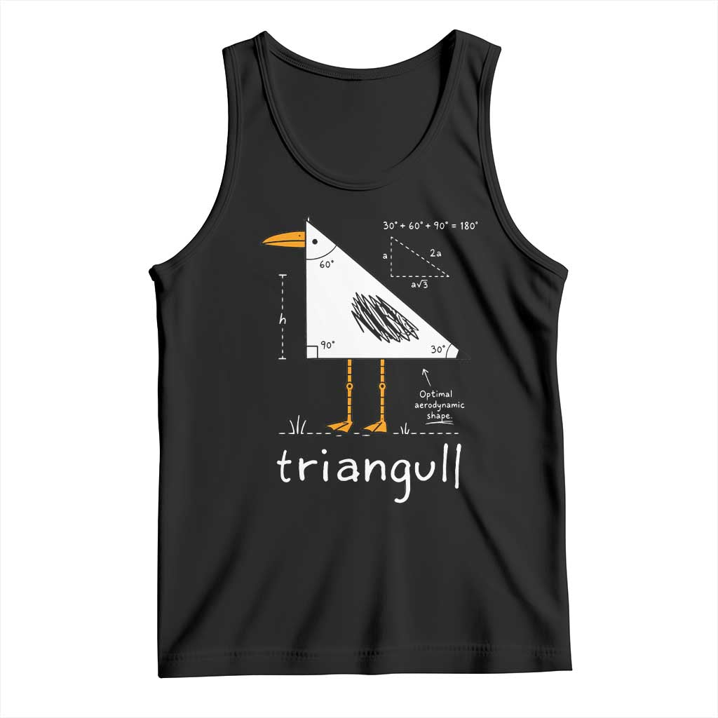 Triangull Triangle Seagull Bird Pun Tank Top Funny Math Teacher Joke Humor TS14 Black Print Your Wear
