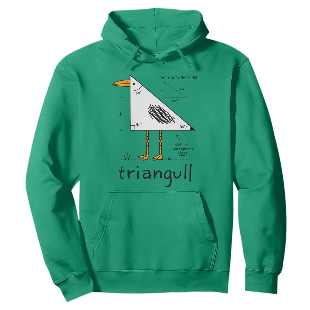 Triangull Triangle Seagull Bird Pun Hoodie Funny Math Teacher Humor TS14 Irish Green Print Your Wear