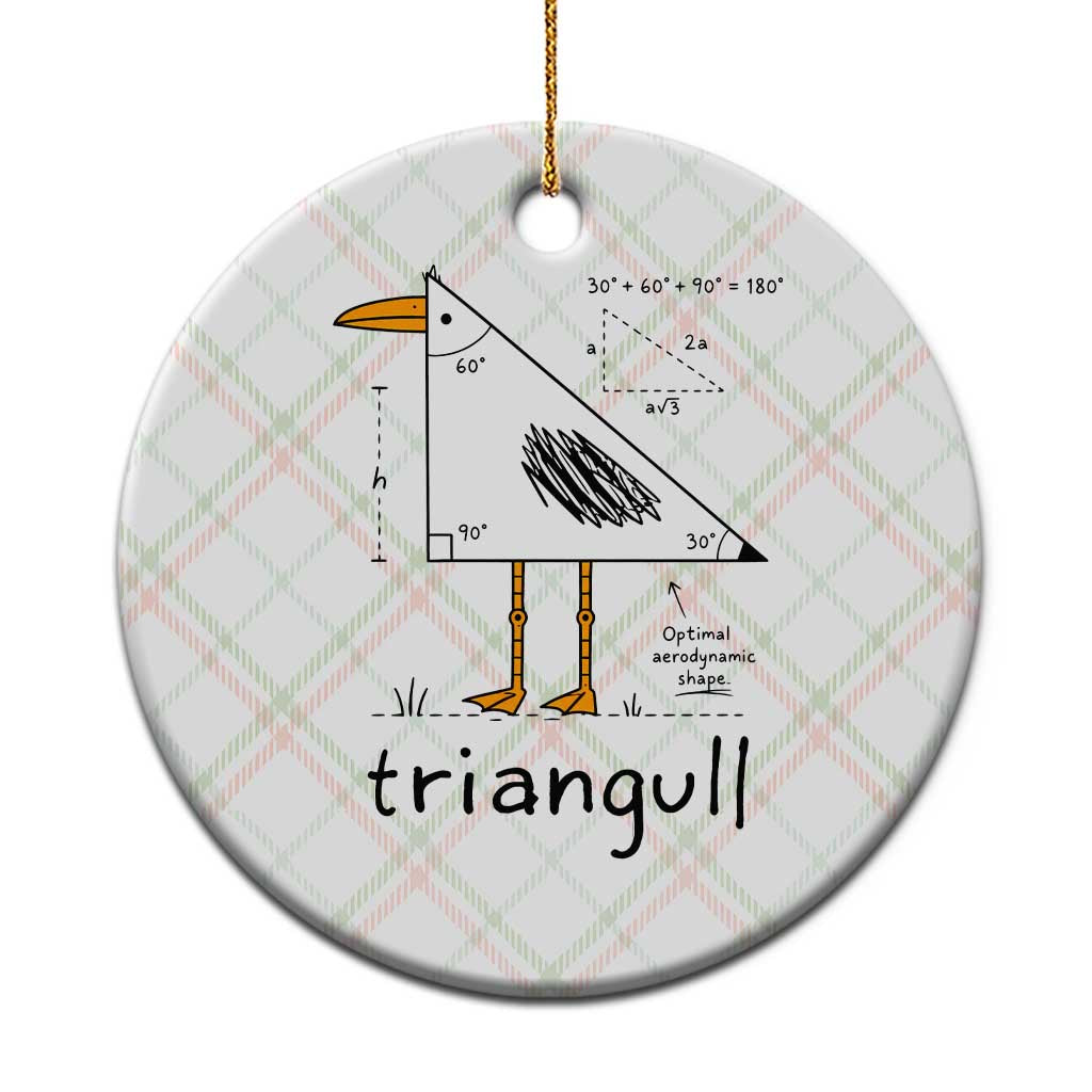 Triangull Triangle Seagull Bird Pun Ceramic Ornament Funny Math Teacher Humor TS14 1pc Christmas Plaid Print Your Wear