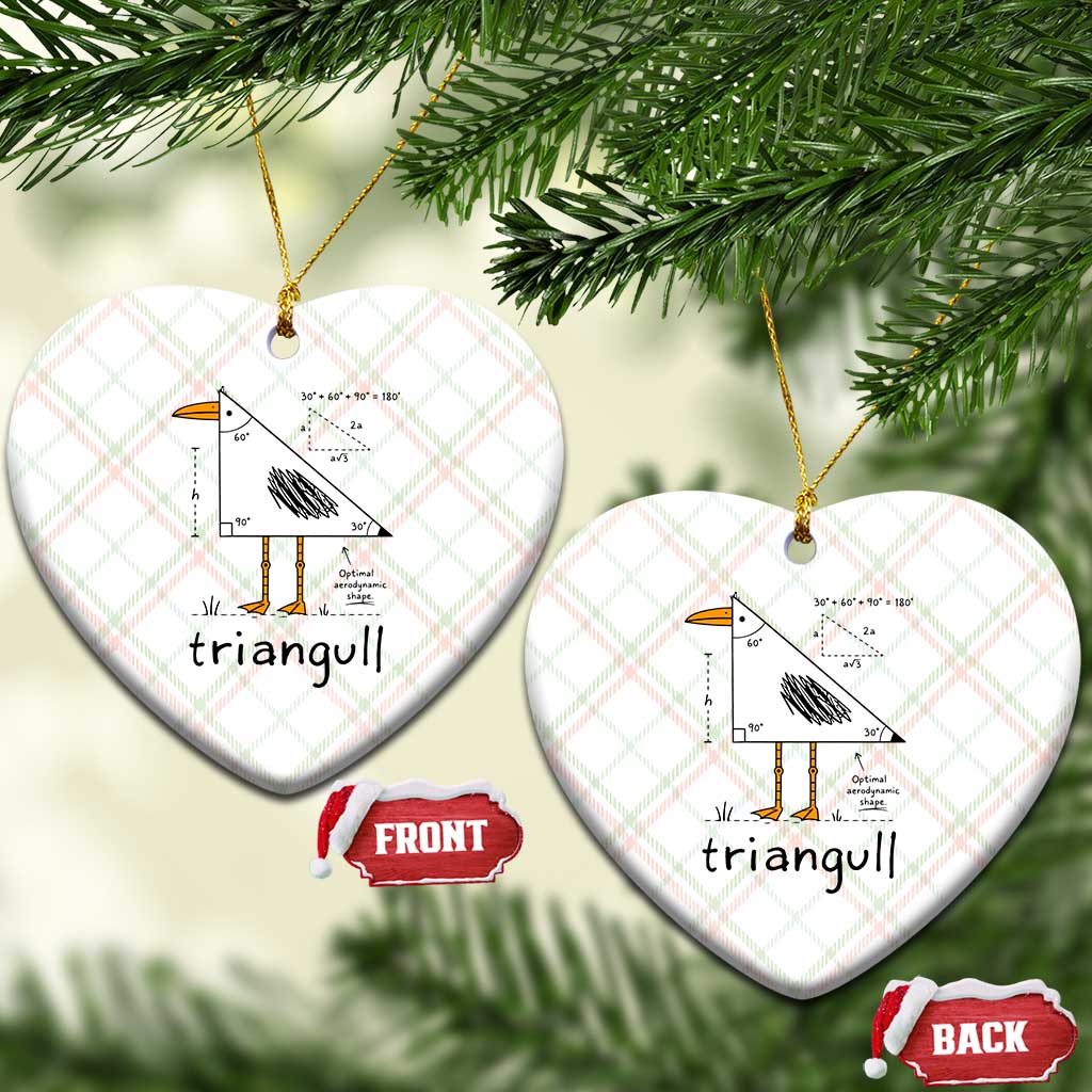 Triangull Triangle Seagull Bird Pun Ceramic Ornament Funny Math Teacher Humor TS14 Print Your Wear