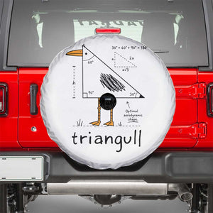 Triangull Triangle Seagull Bird Pun Spare Tire Cover Funny Math Teacher Humor TS14 White Print Your Wear