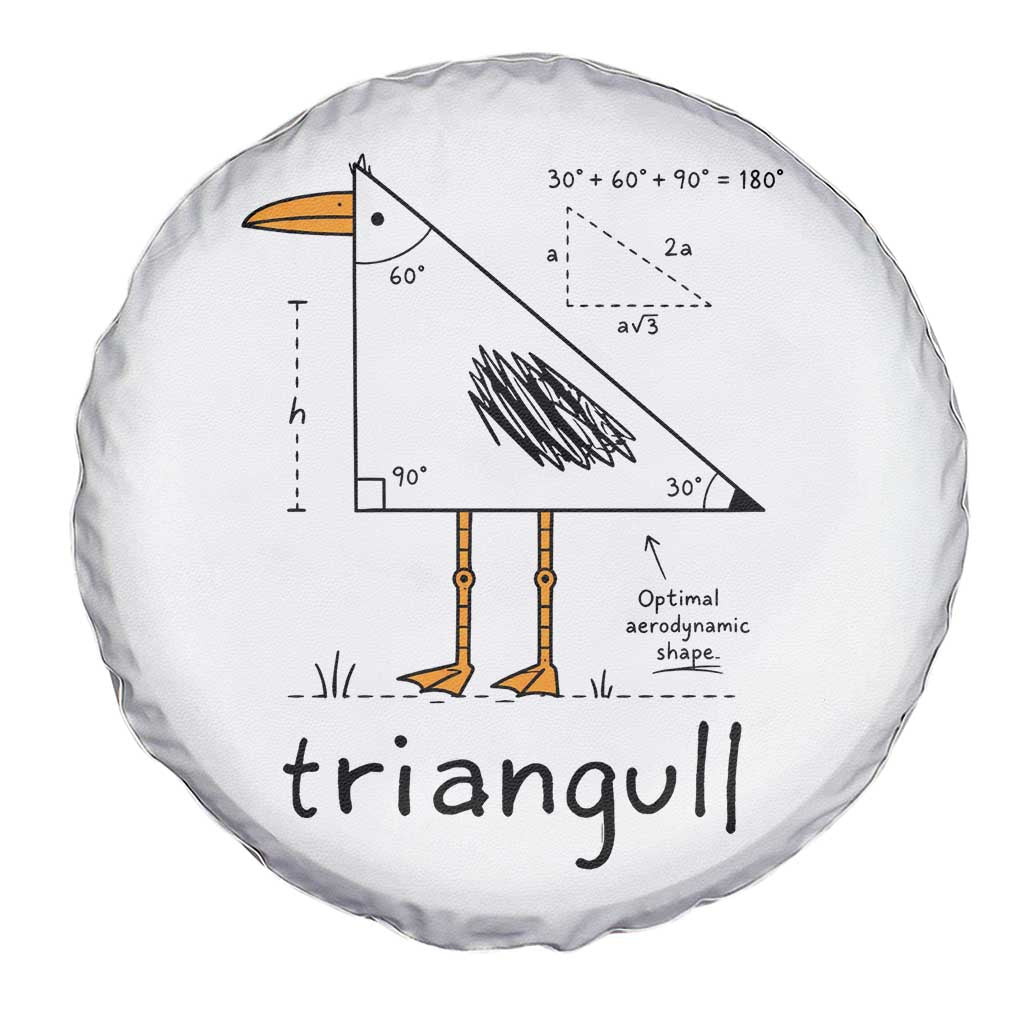 Triangull Triangle Seagull Bird Pun Spare Tire Cover Funny Math Teacher Humor TS14 Print Your Wear