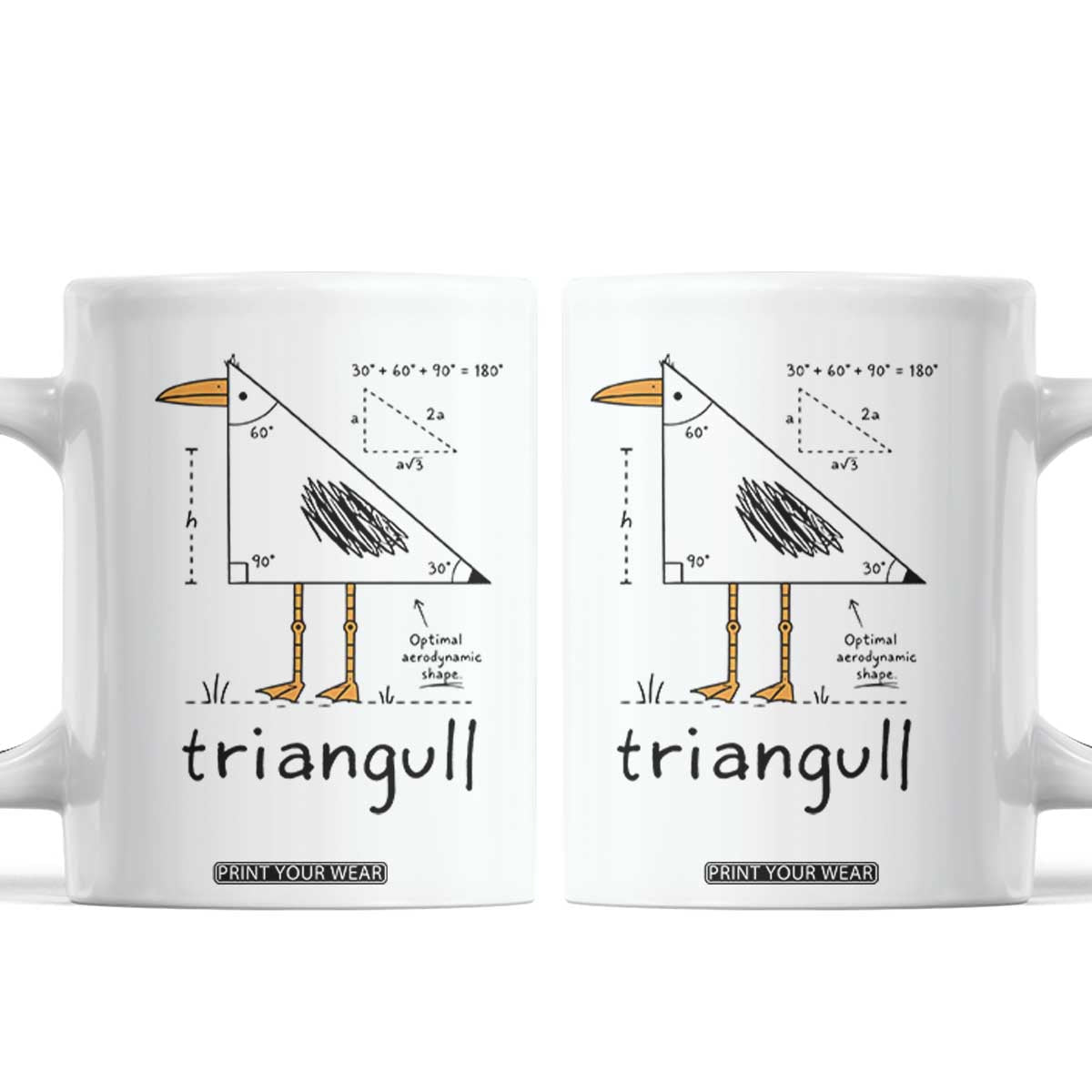 Triangull Triangle Seagull Bird Pun Coffee Mug Funny Math Teacher Humor TS14 White Print Your Wear