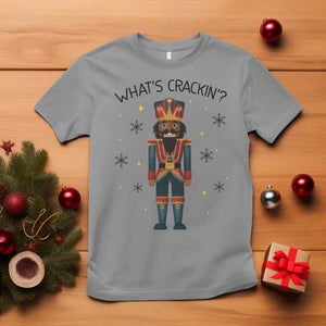 Nutcracker Christmas T Shirt What Is Cracking TS14 Sport Gray Print Your Wear