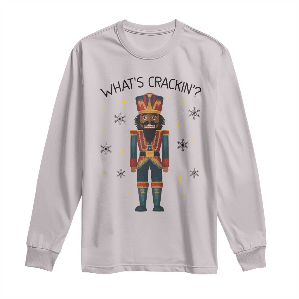 Nutcracker Christmas Long Sleeve Shirt What Is Cracking TS14 Ice Gray Print Your Wear