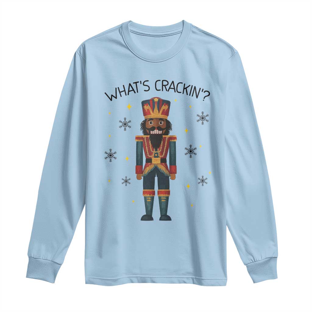 Nutcracker Christmas Long Sleeve Shirt What Is Cracking TS14 Light Blue Print Your Wear