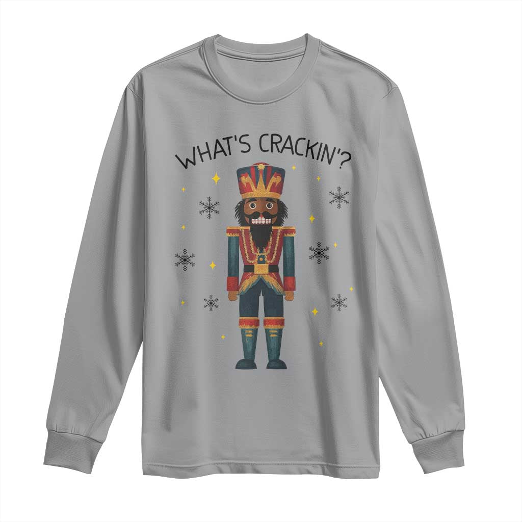Nutcracker Christmas Long Sleeve Shirt What Is Cracking TS14 Sport Gray Print Your Wear