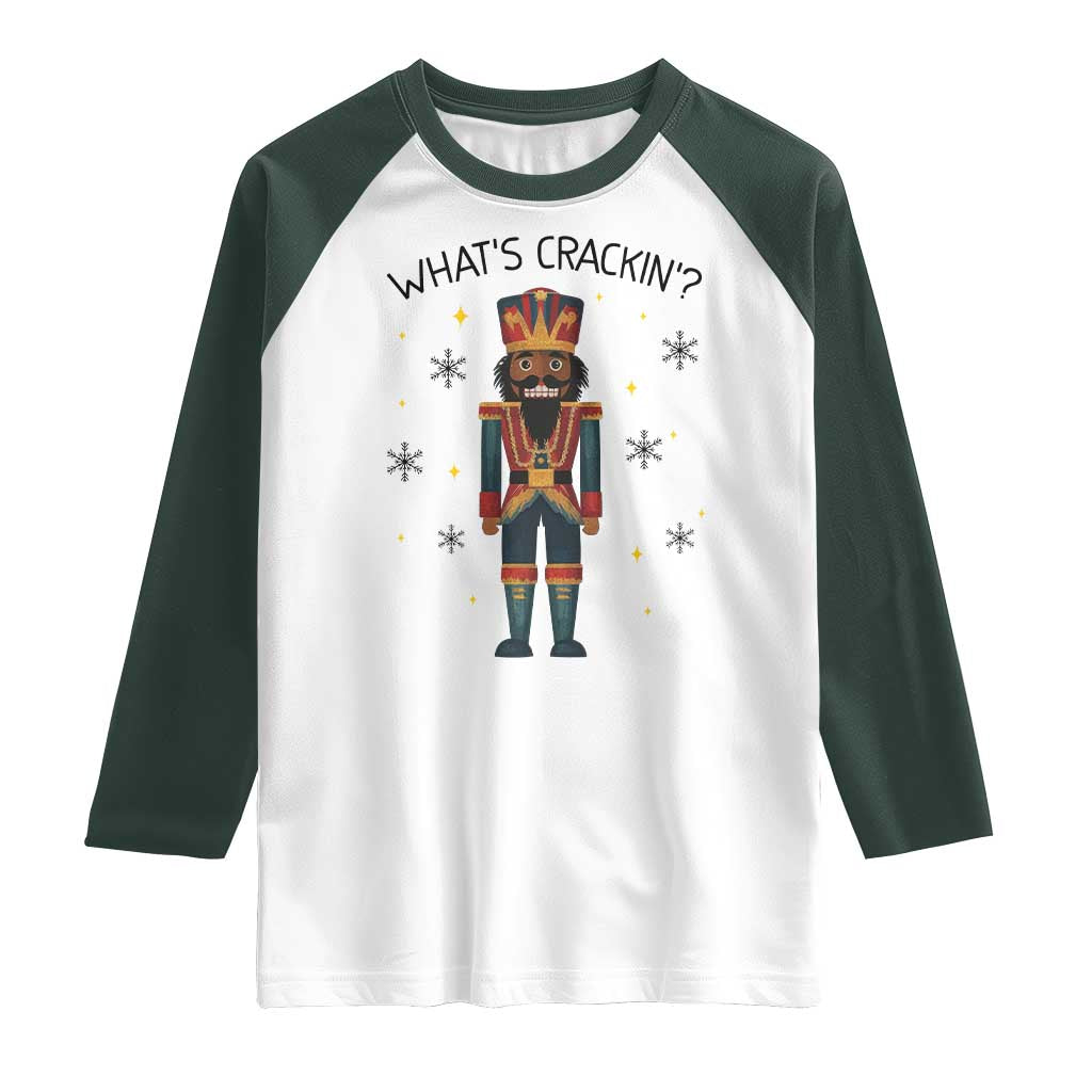Nutcracker Christmas Raglan Shirt What Is Cracking TS14 White Dark Forest Green Print Your Wear