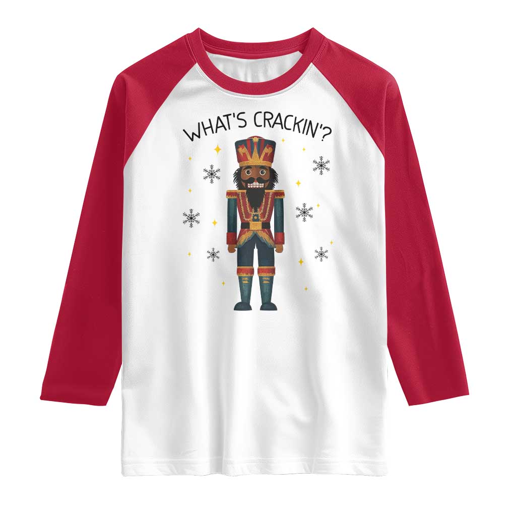 Nutcracker Christmas Raglan Shirt What Is Cracking TS14 White Red Print Your Wear