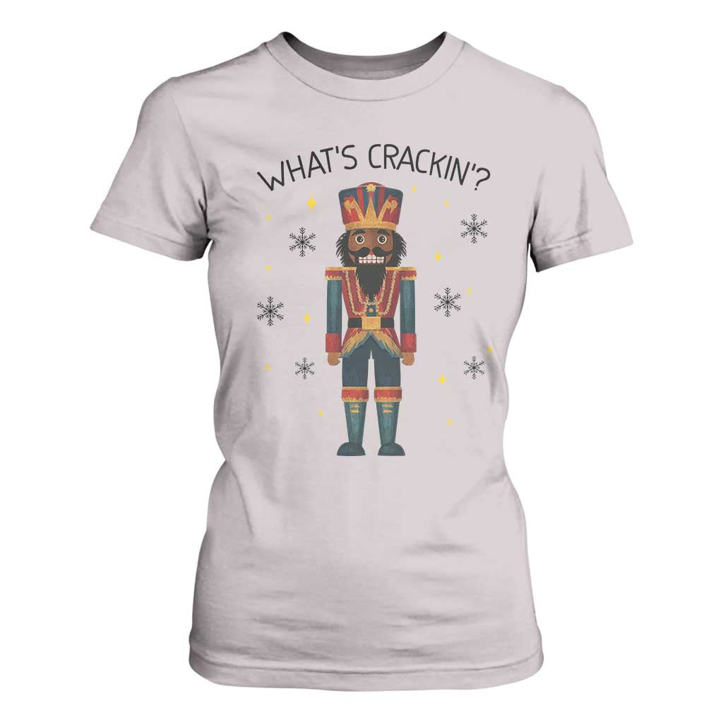 Nutcracker Christmas T Shirt For Women What Is Cracking TS14 Ice Gray Print Your Wear