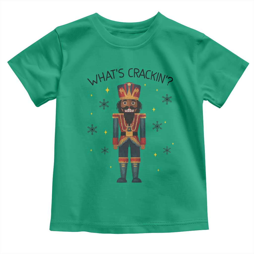 Nutcracker Christmas Toddler T Shirt What Is Cracking TS14 Irish Green Print Your Wear
