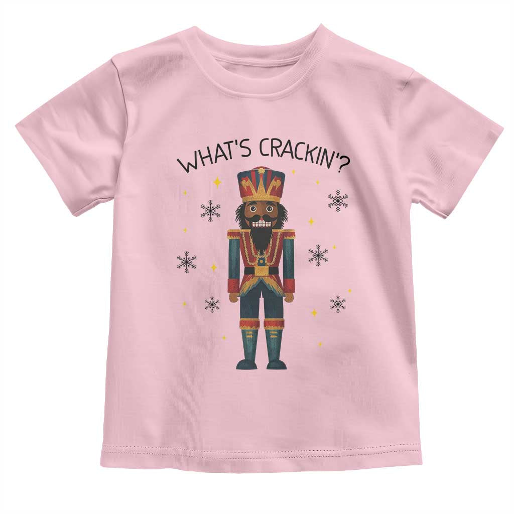 Nutcracker Christmas Toddler T Shirt What Is Cracking TS14 Light Pink Print Your Wear