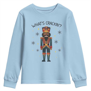 Nutcracker Christmas Youth Sweatshirt What Is Cracking TS14 Light Blue Print Your Wear