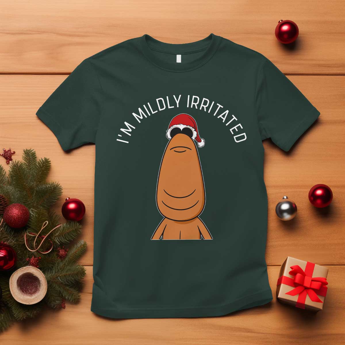 Marcus The Worm Christmas Meme T Shirt I Am Mildly Irritated TS14 Dark Forest Green Print Your Wear
