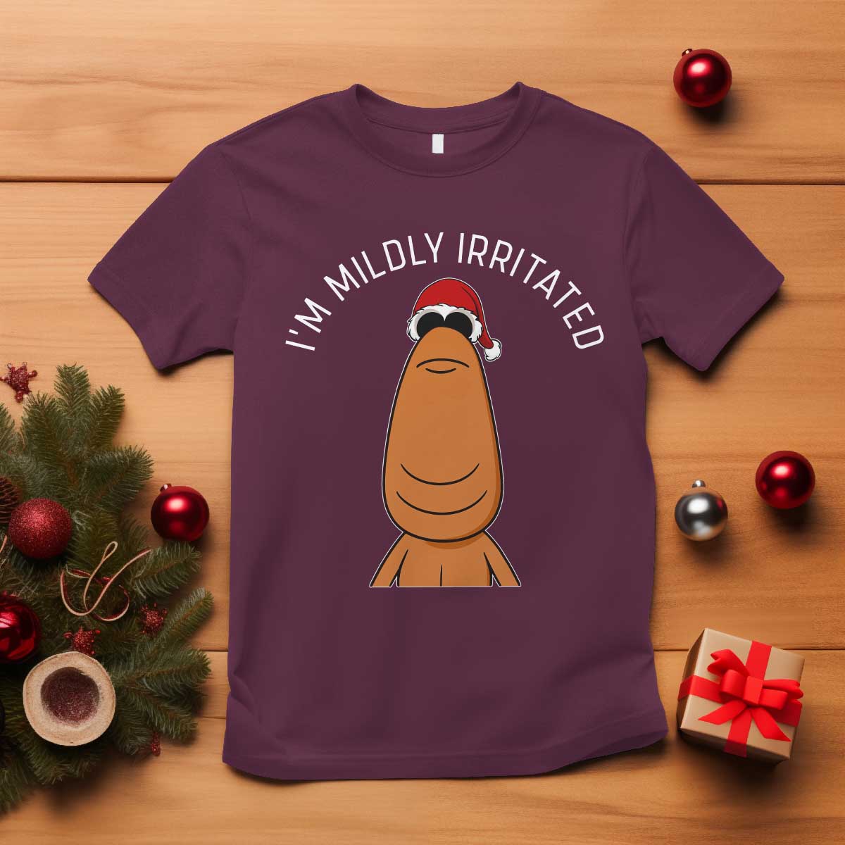 Marcus The Worm Christmas Meme T Shirt I Am Mildly Irritated TS14 Maroon Print Your Wear