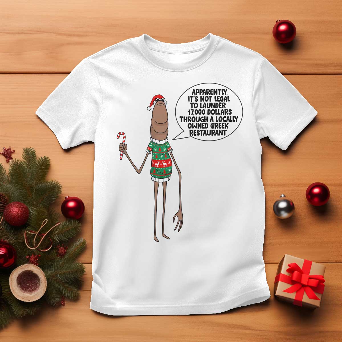 Marcus The Worm Christmas Meme T Shirt Locally Owned Greek Restaurant TS14 White Print Your Wear